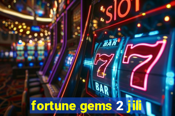 fortune gems 2 jili